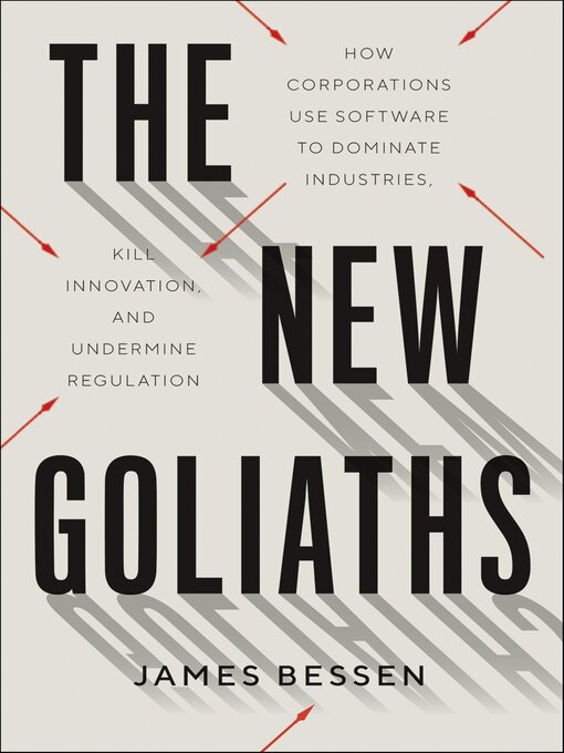 Title details for The New Goliaths by James Bessen - Available